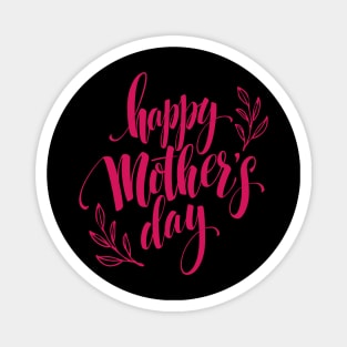 Happy Mother's Day Magnet